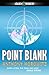 Point Blank (Alex Rider Adventure)