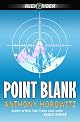 Point Blank (Alex Rider Adventures) by Anthony Horowitz