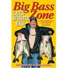 Big Bass Zone: Catch Monster Bass by  Bill Siemantel and Michael Jones