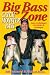 Big Bass Zone: Catch Monster Bass by Bill Siemantel