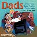 Book Dads:  Funny and True Tales Of Fatherhood 2002 Day-To-Day Calendar