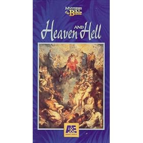 Mysteries of the Bible: Heaven and Hell [VHS]