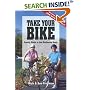 Take Your Bike: Family Rides in the Rochester (NY) Area - second edition (Take Your Bike)