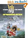 XIII, Bd.8, Ein todsicherer Auftrag