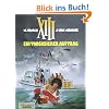 XIII, Bd.8, Ein todsicherer Auftrag