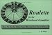 Books : Roulette for the Weekend Gambler: How to Get In, Make Your Hit and Get Out a Winner