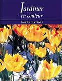 Jardiner en couleur