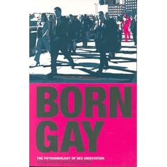 Born Gay: The Psychobiology of Sex Orientation