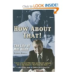 How About That! The Life of Mel Allen