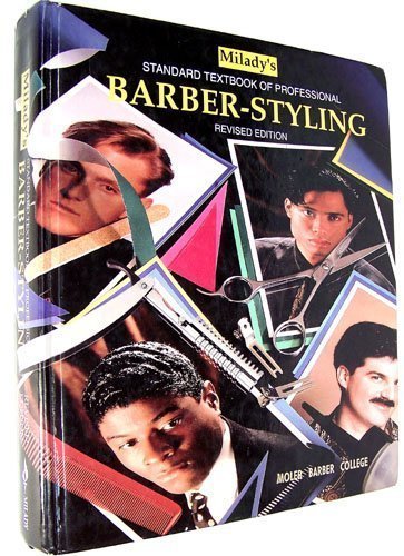 Milady's Standard Textbook of Professional Barber-Styling by Scali-Sheahan, Maura T. (1993) Hardcover