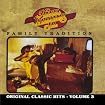 Family Tradition: Original Classic Hits, Vol. 3