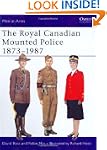 The Royal Canadian Mounted Police 187...