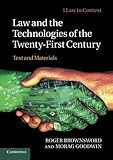 Law and the technologies of the twenty-first century : text and materials