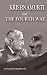Krishnamurti and the Fourth Way