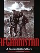 Afghanistan: A Russian Soldier's Story