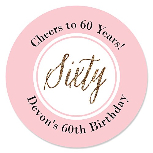 Big Dot of HappinessBig Dot of Happiness Custom Chic 60th Birthday - Pink and Gold Personalized Party Favor Circle Sticker Labels Set 24
