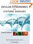 Ocular Syndromes and Systemic Diseases: Fourth Edition