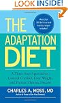 The Adaptation Diet: A Three-Step App...