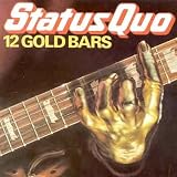 Review Status Quo  / 12 Gold Bars