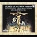 Bach : St Matthew Passion