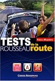 Test Rousseau de la route