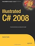 Illustrated C# 2008 (Windows.Net)