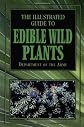 The Illustrated Guide to Edible Wild Plants