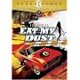 Eat My Dust (Supercharged Edition)