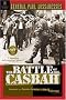 The Battle of the Casbah: Terrorism and Counterterrorism in Algeria 1955-1957