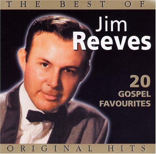 CD-Charts  Search : The Best of Jim Reeves: 20 Gospel Favorites