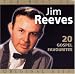 Search : The Best of Jim Reeves: 20 Gospel Favorites