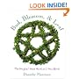 Bud, Blossom & Leaf: The Magical Herb Gardener's Handbook