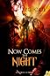 Now Comes the Night (Children of Night) 