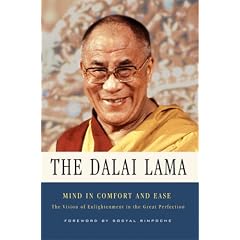 Mind in Comfort and Ease: The Vision of Enlightenment in the Great Perfection