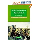 A Concise History of Bulgaria (Cambridge Concise Histories) by R. J. Crampton