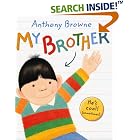 My Brother by  Anthony Browne