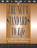 Bringing the NCTM Standards to Life: Exemplary Practices from High Schools