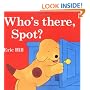 Who's There, Spot?