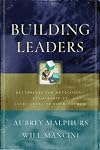 Building Leaders: Blueprints for Developing Leadership at Every Level of Your Church