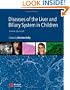 Diseases of the Liver and Biliary System in Children