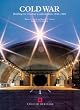 Cold War: Building for Nuclear Confrontation 1946-89
