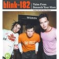 Blink-182: Tales from Beneath Your Mom book cover