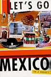 Let's Go Mexico (Let's Go: Mexico)