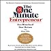 The One Minute Entrepreneur: The Secret to Creating and Sustaining a Successful Business (Unabridged)