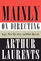Mainly on Directing: Gypsy, West Side Story, and Other Musicals