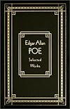 Selected Works Of Edgar Allan Poe - Sixty-seven Tales, One Complete Novel And Thirty-one Poems