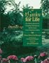 A Garden for Life: The Natural Approach to Designing, Planting, and Maintaining a North Temperate Garden