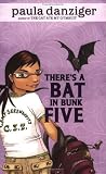 There's a Bat In Bunk Five