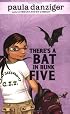 There's a Bat In Bunk Five