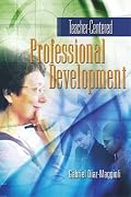 Teacher-Centered Professional Development
